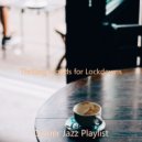 Dinner Jazz Playlist - Cool Bgm for Staying at Home ()