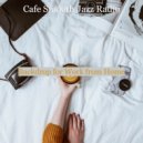 Cafe Smooth Jazz Radio - Vivacious Soundscapes for Working from Home ()