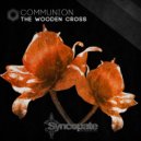The Wooden Cross - Compassion (Original Mix)
