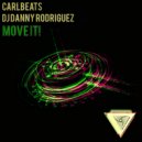 Carlbeats & Dj Danny Rodriguez - Buggin (Original Mix)
