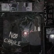 Skinny & Rebuz - No chance