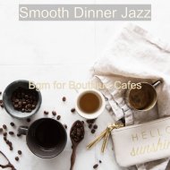 Smooth Dinner Jazz - Exciting No Drums Jazz - Background for Boutique Cafes