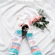 Smooth Jazz Deluxe - Mind-blowing Ambience for Boutique Cafes