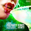 A-Mase - Preparty KINGS Vol.3