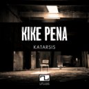 Kike Pena - Katarsis (Original Mix)