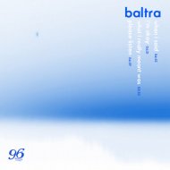Baltra - please listen