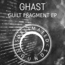Ghast  - Guilt Fragment