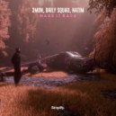 3mon & Daily Squad & Hatim - Make It Back