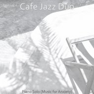 Cafe Jazz Duo - Mind-blowing Moment for Working from Home