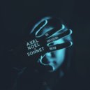 Axel Noel & SONNET - Не забудешь меня (remix)