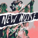 DONT BLINK - Body (Original Mix)