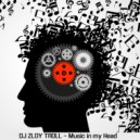 Zloy Troll - Music in my Head ()