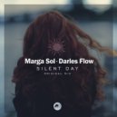 Marga Sol & Darles Flow - Silent Day (Original Mix)