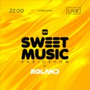 Roland - Sweet Music Radioshow on DJFM Ukraine #082 (18.08.2020)