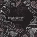 Mushroomer - Mushroom selection # 01