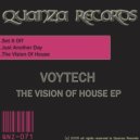 Voytech - Set It Off (Original mix)
