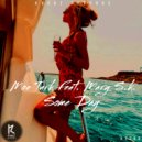 Moe Turk , Mary S.K. - Some Day