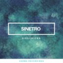 Sinetro - Sidechicks (Original Mix)