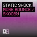 Static Shock & ABX - More Bounce (Original ABX Mix)