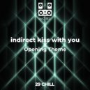 indirect kiss with you - Mirror (Original Mix)