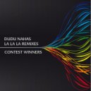 Dudu Nahas - La la la (Paty Laus Remix)