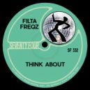 Filta Freqz - Think About (Original Mix)