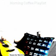 Morning Coffee Playlist - Dream-Like Backdrops for Cooking at Home