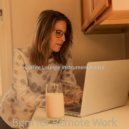Coffee Lounge Instrumental Jazz - Subtle Backdrops for Studying at Home ()