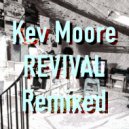 Kev Moore  - Castlebay (Jerrad Keith Bumpy House Mix)