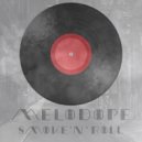 MeloDope - Never Give Up