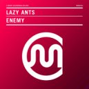Lazy Ants - Dont Work (Original Mix)