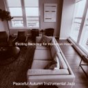 Peaceful Autumn Instrumental Jazz - Amazing Ambience for Work from Home ()