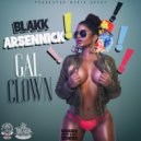 Blakk Arsennick - Gal Clown (Original Mix)