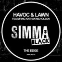 Havoc & Lawn - The Edge (Low Steppa & Roog Remix)