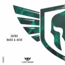 Zatox - Bass & Acid (Original Mix)