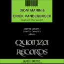 Dioni Marin And Erick VanderBreek - Eternal Dream I (Original mix)