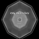 Osc Project - City melancholy (Original Mix)