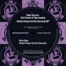 RareTwo Inc., DJ Sneak, Tripmastaz - Broke Peepz Got No Servantz