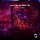 Eldream, Mark Wild - Evolution (Original Mix)