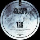 Sam Haskin - Moustache Tonic (Original Mix)