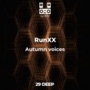 RunXX - Autumn voices (Extended Mix)