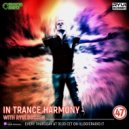Ryui Bossen - IN TRANCE HARMONY EP#047