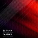 Essiuah ft Alys Morgan - Castles (Original Mix)