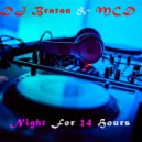 DJ Bratan & MCD - Night For 24 Hours