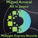 Miguel Amaral - My heart is so afraid