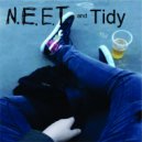 NEET and Tidy - My Girl ()
