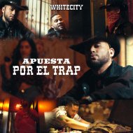 Whitecity - Apuesta Por El Trap