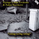 Fabio Turchetti & Django's Clan Cremona - Canzone povera