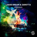 Liquid Dream, Zarotta - Speranza (Original Mix)