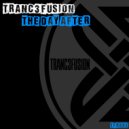 TRANC3FUSION - The Day After